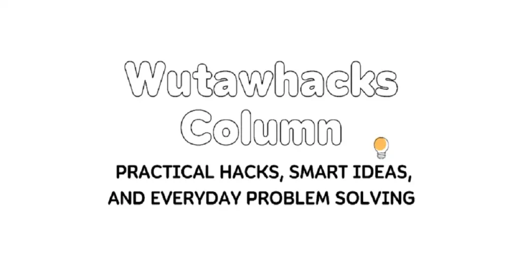 wutawhacks column